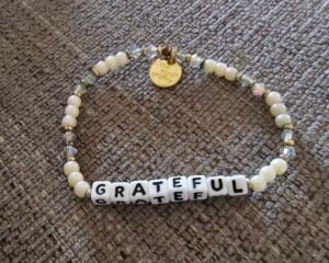 A Daily Reminder of Gratitude: How My Bracelet Helps Me Stay Positive